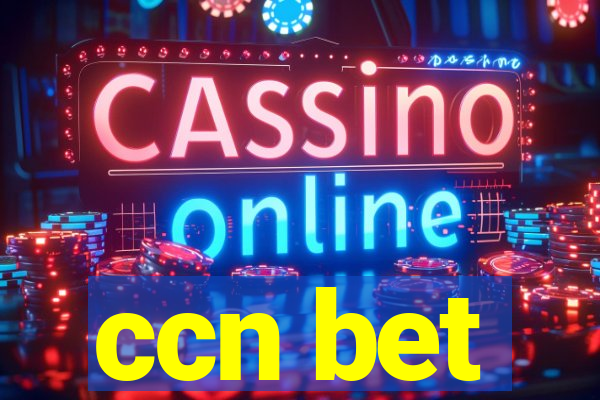 ccn bet